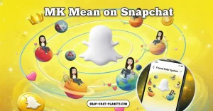 MK Mean on Snapchat